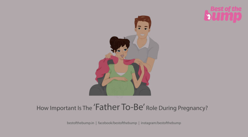 Father To-Be Role During Pregnancy