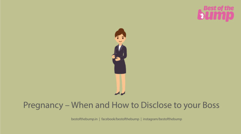 Pregnancy – When and How to Disclose to your Boss