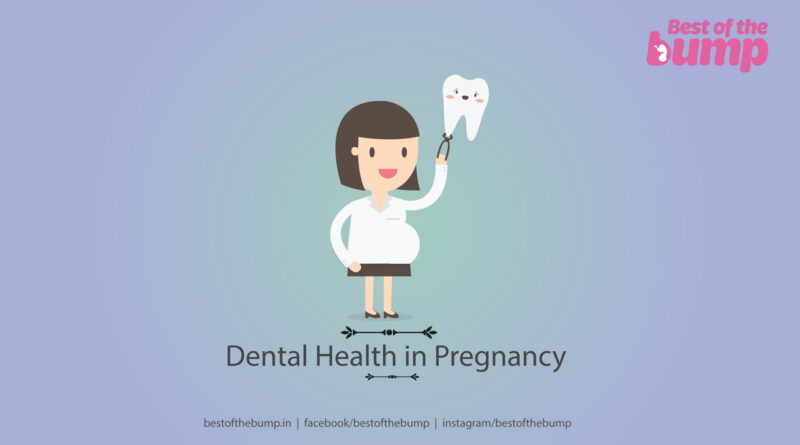 Dental Health in Pregnancy